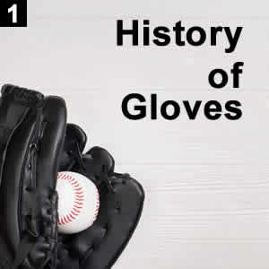 99baseballs-guide-to-gloves-a-history-v7-fl